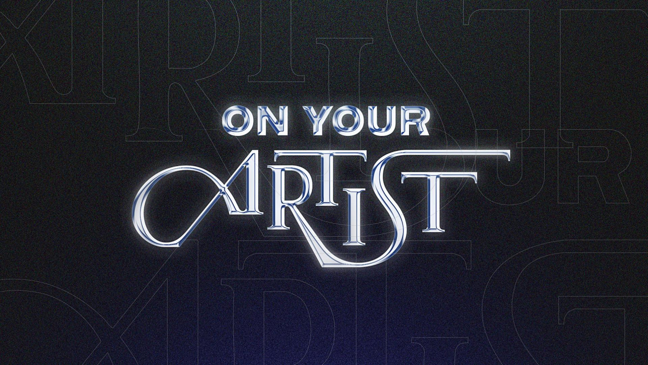ON YOUR ARTIST